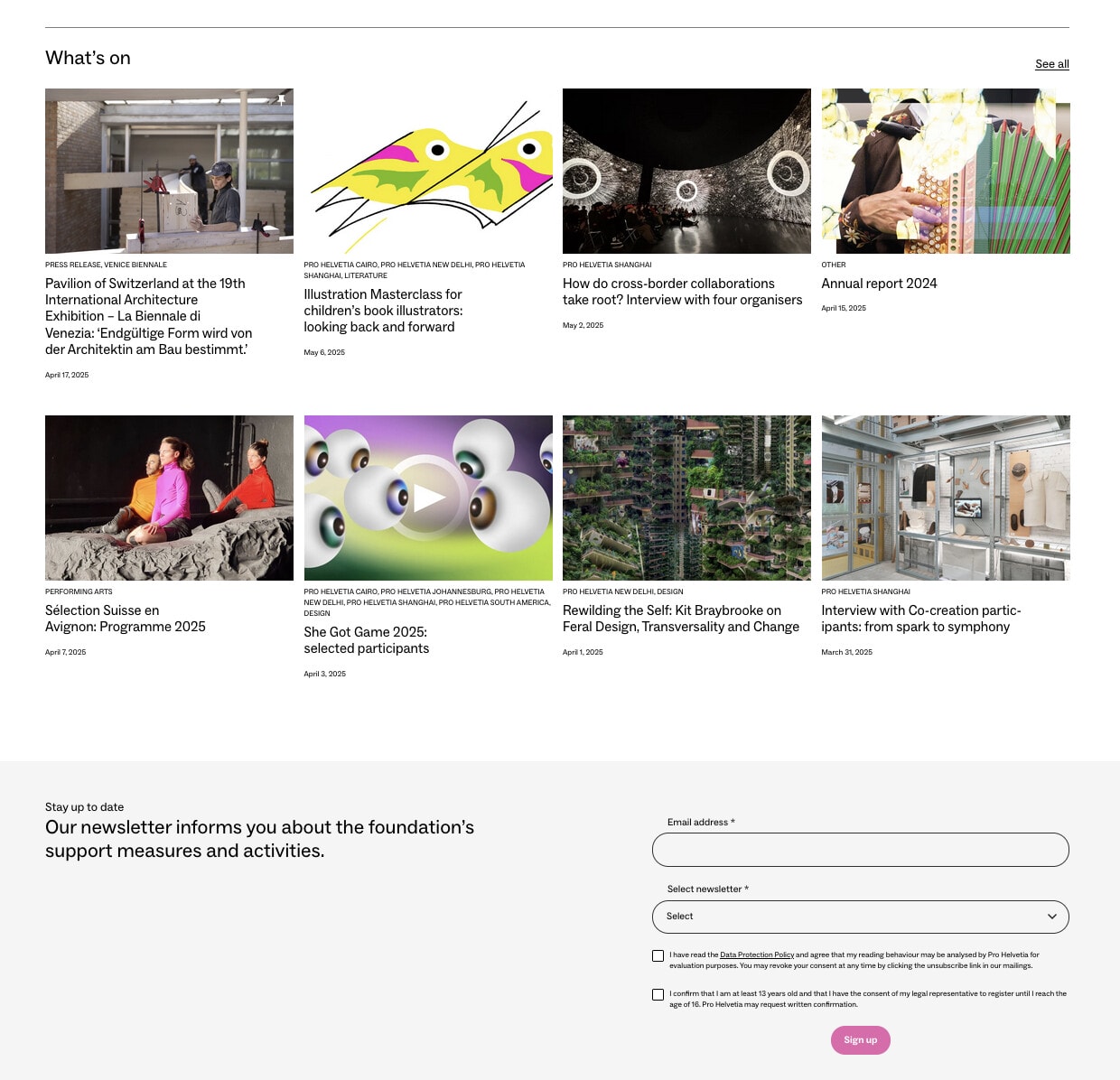 A screenshot of the Pro Helvetia homepage with a news secton labelled "What's On" and a pre-footer area with a newsletter signup form labelled "Stay up to date".